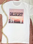 1142 Take me to the Desert Tee