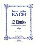 12 Etudes for Trumpet from The Goldberg Variations by J.S. Bach, trans. by John Sawyer, pub. Bim