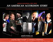 AN AMERICAN ACCORDION STORY: Celebrating the petosa 100 Year Anniversary