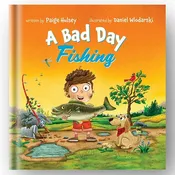 "A Bad Day Fishing" Hardcover Book