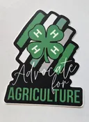 Advocate for Ag 4-H Sticker