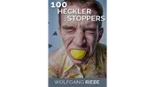 100 Heckler Stoppers by Wolfgang Riebe eBook DOWNLOAD