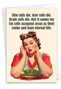 Cells Die: Funny Birthday Card