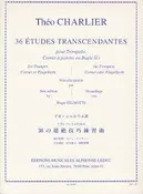 36 Etudes Transcendantes for Trumpet by Theo Charlier, pub. Leduc Hal Leonard
