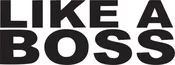 Like a boss sticker