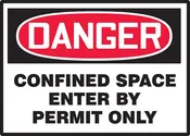 10" X 14" Sign (Confined Space..Enter by Permit Only)