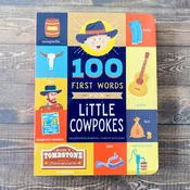 100 First Words for Little Cowpokes