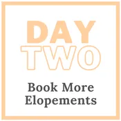 Day Two -- Book More Elopements | Modern Elopement