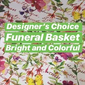 Designer's Choice Funeral Basket Bright and Colorful