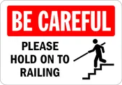 Be Careful Floor Sign