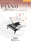 Accelerated Piano Adventures for the Older Beginner - Lesson Book 2