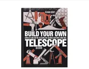 Build You Own Telescope 3rd Edition (Hardcover) — Southeastern Camera   (919) 890-4484