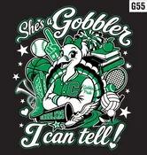 G55 - She's a Gobbler I can tell