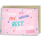 Best Decision Ever Greeting Card