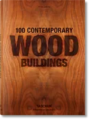 100 Contemporary Wood Buildings (German, French, English)
