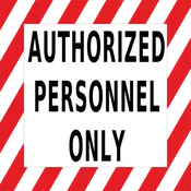 Authorized Personnel Only Floor Sign