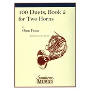 100 Duets for Horn Book 2 by Oscar Franz arr. Sansone