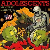 ADOLESCENTS - MANIFEST DESTINY [LP]