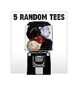 5 Random Tees Standard
