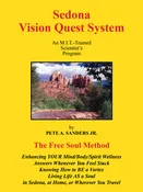 Sedona Vision Quest System