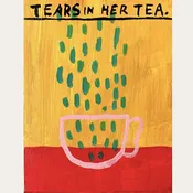 Alice. Tears in Her Tea. — julieparker.com