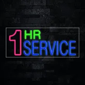 1 Hr Service Flex-Led Sign