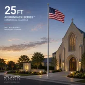 25ft Adirondack Series™ Commercial Flagpole