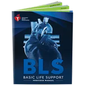 BLS Provider Manual (Student), American Heart Association, 2025