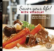 SAVOR YOUR LIFE WITH VITACLAY,  75 EASY RECIPES COLOR BOOK IN PRINT