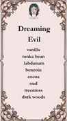 Dreaming Evil Extrait de Parfum - Special Order
