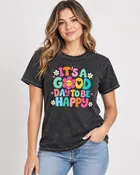 It's a Good Day tee