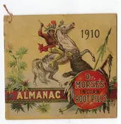 1910 Antique Morse's INDIAN ROOT PILLS ALMANAC, Promotional Book