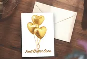 Gold Heart Ballons Feel Better Soon Card — M & M Digital Printing