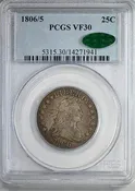 1806/5 Draped Bust Quarter 25C PCGS VF30 CAC