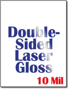 10 Mil | 8.5 x 11 | Laser Gloss (Both Sides)