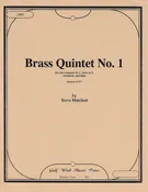 Brass Quintet No. 1, by Steve D. Matchett
