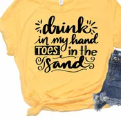Drink In My Hand Toes In The Sand T-Shirt