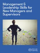 Management & Leadership Skills for New Managers and Supervisors (2-Day)