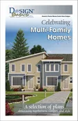 Celebrating Multi-Family Homes