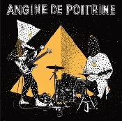 Angine de Poitrine - Vol. II (Black Vinyl With Printed Insert) [LP] *Pre-Order*