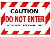 Caution Do Not Enter Floor Sign