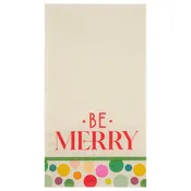 BE MERRY GUEST TOWEL NAPKIN