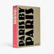 Assouline Paris by Paris Coffee Table Book