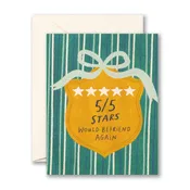 5/5 Stars. Would Befriend Again - Card