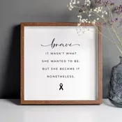 "Brave" Quote with Ribbon - Framable Print
