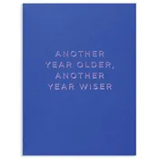 ANOTHER YEAR OLDER, ANOTHER YEAR WISER | Kelly Hyatt