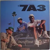 7A3 - Party Time! / Why? (12")