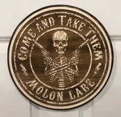 “Come and Take Them” (dark  backer)