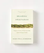 Braiding Sweetgrass by Robin Wall Kimmerer