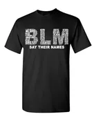 Black Lives Matter – SAY THEIR NAMES Tee